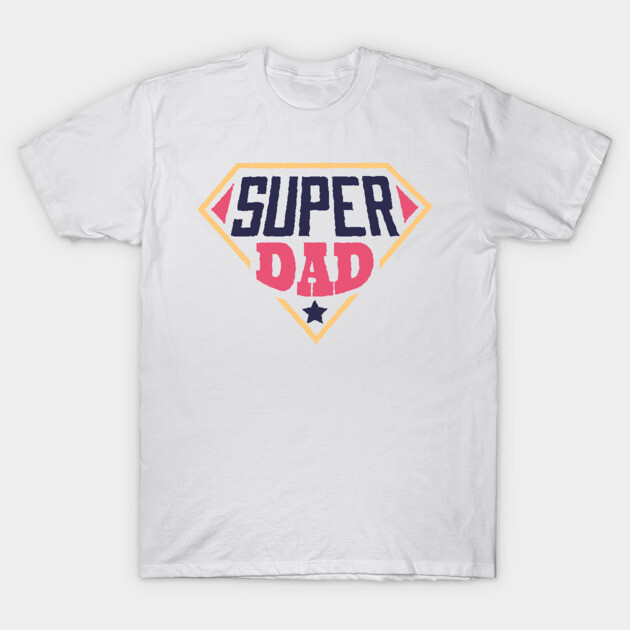 Super Dad T-Shirt by Shalini Kaushal