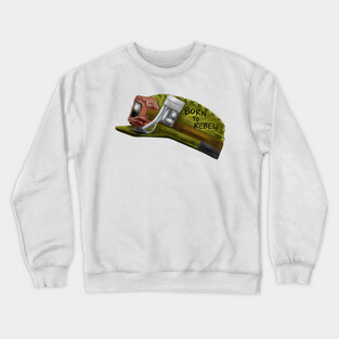 Born to Rebel Crewneck Sweatshirt