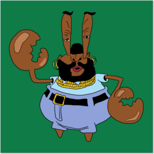 Mr T Krabs Posters and Art