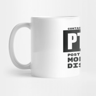 PTMD: Post-Traumatic Mortgage Disorder Mug
