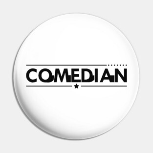 Comedian Pin