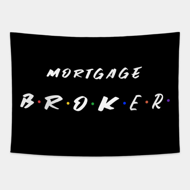 Mortgage Broker Tapestry by REG
