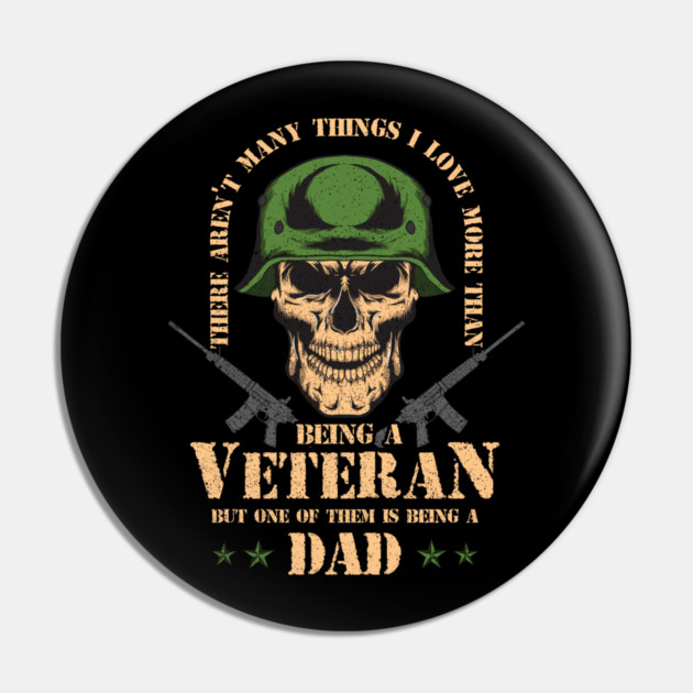 Veteran Daddy design for Father's Day Pin by creative