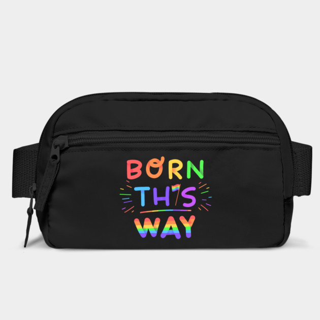 Born this way Rainbow Pride Gift by creative