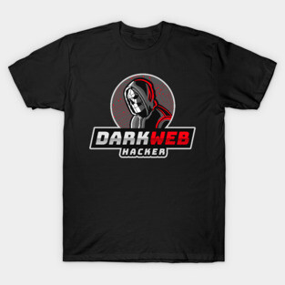 Dark Web Hacker T-Shirt