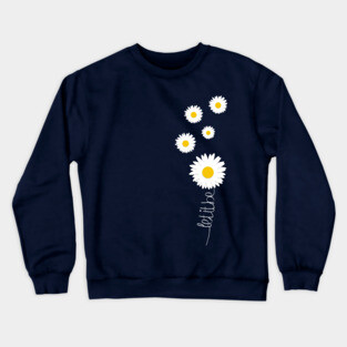 Let it be - Quote with flower Crewneck Sweatshirt